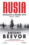 Rusia Antony Beevor Paperback Istorie 1917-1921 Editura Litera Brosata