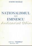 Nationalismul Lui Eminescu - Dumitru Murarasu
