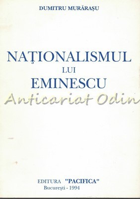 Nationalismul Lui Eminescu - Dumitru Murarasu foto