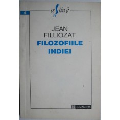 Filozofiile Indiei &ndash; Jean Filliozat