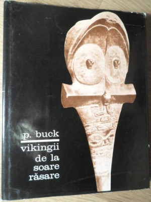 VIKINGII DE LA SOARE RASARE-PETER BUCK foto