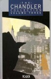 Raymond Chnadler - The Chandler Collection - Volume Three