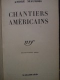 Andre Maurois - Chantiers americains (1933)