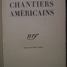 Andre Maurois - Chantiers americains (1933)
