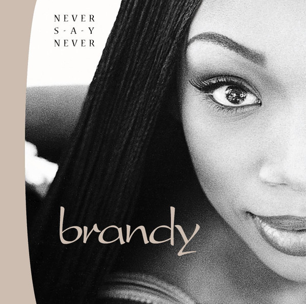 CD Brandy &ndash; Never Say Never (-VG)