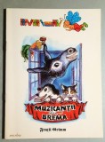 Muzicantii din Brema - Fratii Grimm ** ADAPTARE si ilustratii - Magda Paun Ghinea