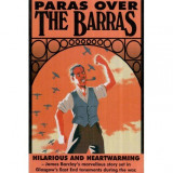 James Barclay - Paras over The Barras - Hilarious and Heartwarming - 112874, Rock