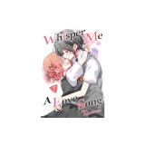 Whisper Me a Love Song 7