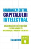 Managementul capitalului intelectual - Elena Dinu