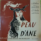Disc Vinil -La Compagnie L. Dupont-Becker - Peau D&#039;Ane (10&quot;) -Atlas- A 25 1009