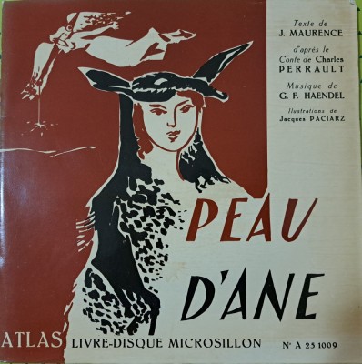 Disc Vinil -La Compagnie L. Dupont-Becker - Peau D&amp;#039;Ane (10&amp;quot;) -Atlas- A 25 1009 foto