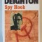 SPY HOOK by LEN DEIGHTON , 2010