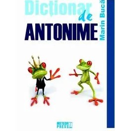 Dictionar de antonime/Marin Buca foto