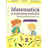 Auxiliar pentru clasa a 2- a. Matematica si explorarea mediului, semestrul al 2-lea - Aurelia Seulean