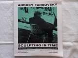 Cumpara ieftin ANDREY TARKOVSKY- SCULPTING IN TIME: REFLECTIONS ON THE CINEMA, USA, 2019