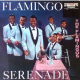 Vinil LP The Flamingos &lrm;&ndash; Flamingo Serenade (VG++)
