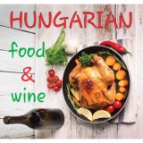 Hungarian Food &amp; Wine - Kolozsv&aacute;ri Ildik&oacute;, Kolozsv&aacute;ri Ildik&oacute;