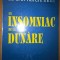 Edgar Reichmann - Un insomniac de la Dunare (Editura Albatros, 1998)