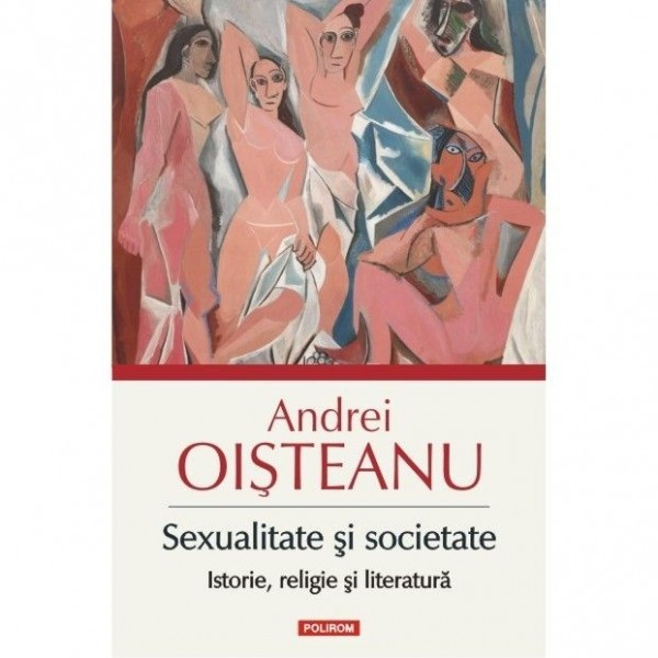 SEXUALITATE SI SOCIETATE - ANDREI OISTEANU