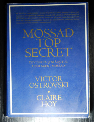 Mossad Top Secret. Devenirea și sf&amp;acirc;rșitul unui agent Mossad foto