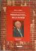 Personalitati...300 la Numar - Ion N. Oprea - Biografii, Tipo Moldova, 2017, 1147 Pagini