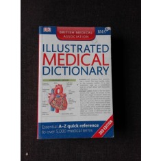 ILLUSTRATED MEDICAL DICTIONARY (CARTE IN LIMBA ENGLEZA)
