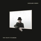 You Want It Darker - Vinyl | Leonard Cohen, Columbia Records