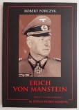 Erich von Manstein &ndash; Robert Forczyk