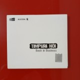 Timpuri Noi - Back in Business (CD)