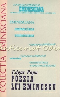 Poezia Lui Eminescu - Edgar Papu foto