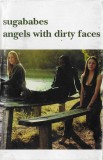 Caseta Sugababes - Angels With Dirty Faces, originala