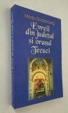 Medy Goldenberg Evreii din judetul si orasul Tecuci Carte cu autograf