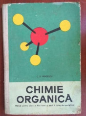 Chimie organica manual pentru clasa a XI-a liceu si anul II licee de specialitate- C. D. Nenitescu foto