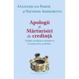 Apologii si Marturisiri de credinta - Nicodim Aghioritul