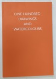 ONE HUNDRED DRAWINGS AND WATERCOLORS , WINTER CATALOGUE , 2013 - 2014 by GUY PEPPIATT ... LAVINIA HARRINGTON , 2014 * CATALOG DE ARTA BOGAT ILUSTRAT