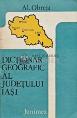 Dictionar geografic al judetului Iasi - 1979 - AL. Obreja (AQ54)
