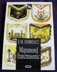 Mapamond francmasonic - E.M. Dobrescu, istoric francmasonerie, puteri oculte foto