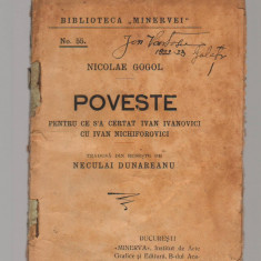 C8477 PENTRU CE S-A CERTAT IVAN IVANOVICI CU IVAN NICHIFOROVICI - GOGOL, 1909