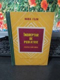 &Icirc;ndreptar de pediatrie, Maria Filon, editura Medicală, București 1978, 126