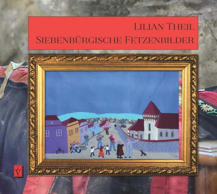 Siebenb&uuml;rgische Fetzenbilder