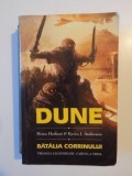 DUNE BATALIA CORRINULUI de HERBERT&amp;amp,amp,KEVIN J. ANDERSON 2009