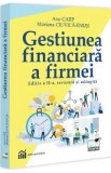 Gestiunea financiara a firmei - Ana Carp, Mariana Ciuvica-Enusi