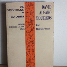 David Alfaro Siqueiros - Paquel Tibol