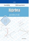 Algebra pentru toti. Clasa a X-a