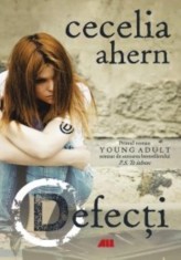 Defecti - Cecelia Ahern, Grupul All