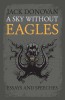 A Sky Without Eagles, 2014