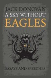 A Sky Without Eagles, 2014