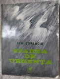 (BENEDICT) BEN. CORLACIU - STAREA DE URGENTA (POEZII, 1941-1971) [1972, COPERTA &amp; PORTRET DE MIHAI SANZIANU] [DEDICATIE / AUTOGRAF PT ION CARAMITRU]