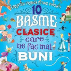 10 basme clasice care ne fac mai buni