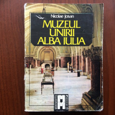 muzeul unirii alba iulia nicolae josan editura sport turism 1984 carte istorie